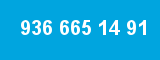 936 665 14 91